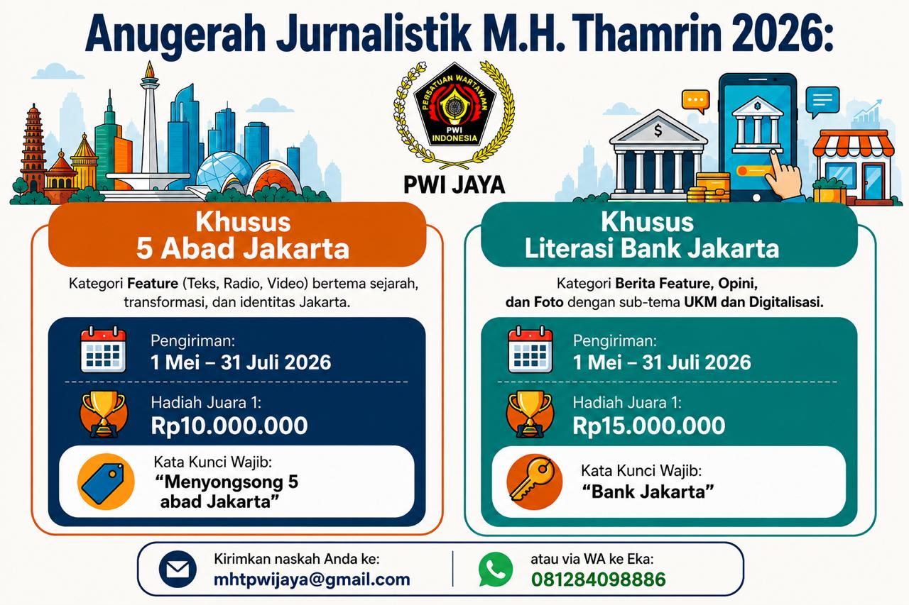 Total Hadiah Rp255 Juta, Diskominfotik DKI dan Bank Jakarta Dukung Anugerah Jurnalistik MH Thamrin 2026 2 Total Hadiah Rp255 Juta, Diskominfotik DKI dan Bank Jakarta Dukung Anugerah Jurnalistik MH Thamrin 2026 3
